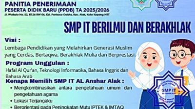 SMP IT Al Anshar Kupang Resmi Buka PPDB 2025, Ini Keunggulan dan Biayanya
